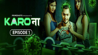 Karo Naa Episode 1 | ViralKand