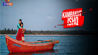 Kambakht Ishq – Part 1 Episode 1 | ViralKand