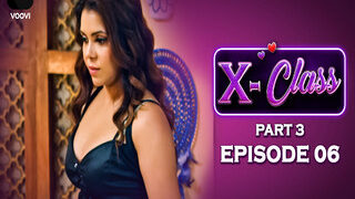 X Class P3 Episode 6 | ViralKand