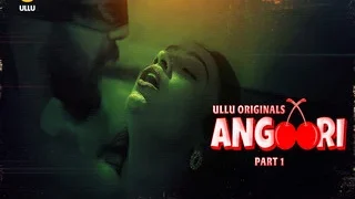 Angoori Episode 2 | ViralKand