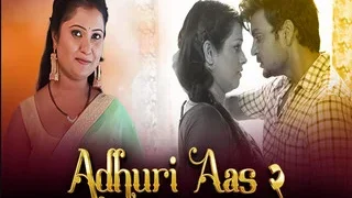 ADHURI AAS 2 Episode 6 | ViralKand